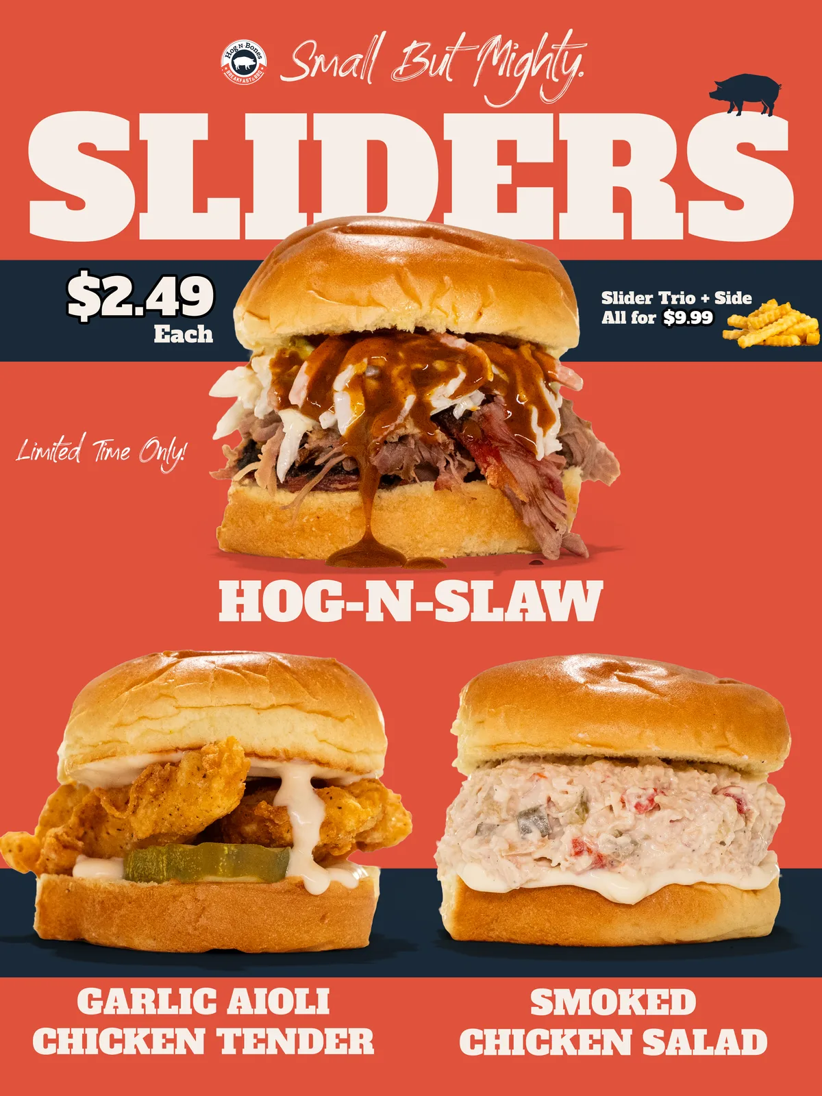 Hog-N-Bones Sliders LTO poster: three sliders, $2.49 each